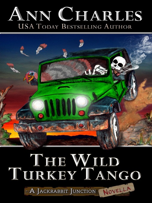 Title details for The Wild Turkey Tango by Ann Charles - Available